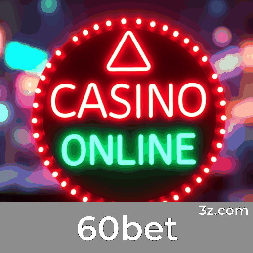 60bet: Apostas Esportivas Precisão e Excelência